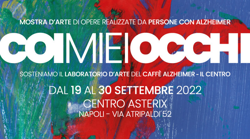 Coi miei occhi: a Napoli la mostra d’arte sulla demenza con le opere realizzate al centro diurno Caffè Alzheimer